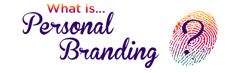 What is personal branding?