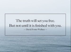 The truth will set you free - 4