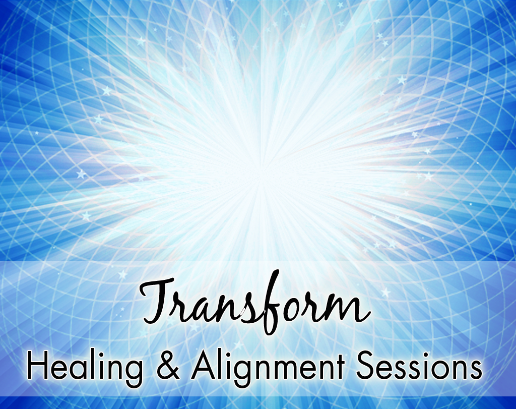 Transform - Healing & Alignment Sessions