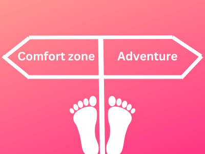 Step outside your comfort zone