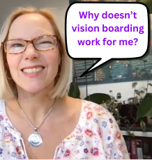 Why isn’t my vision board working?